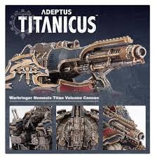 Adeptus Titanicus - Warbringer Nemesis Titan - Belicosa Volcano Cannon
